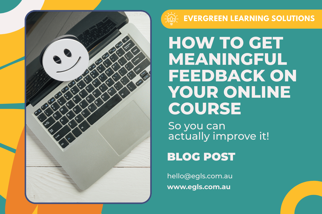 Laptop keyboard with white smiley face card resting on keys, alongside text reading 'How to Get Meaningful Feedback on Your Online Course